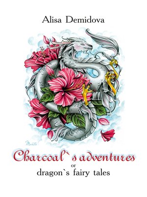 cover image of Charcoal's Adventures or Dragon's Fairy Tales